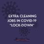 Extra Cleaning Jobs in Covid-19 “Lock-Down”